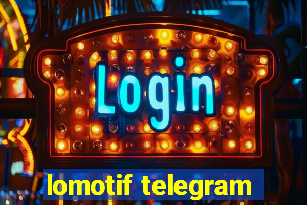lomotif telegram