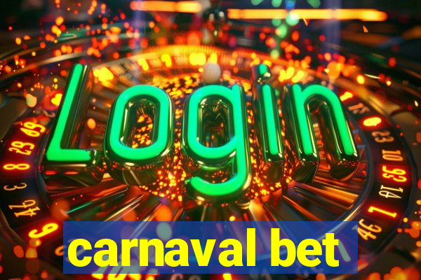 carnaval bet