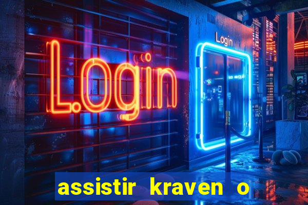 assistir kraven o caçador dublado pobreflix