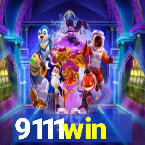 9111win