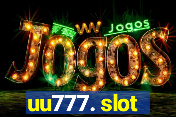uu777. slot
