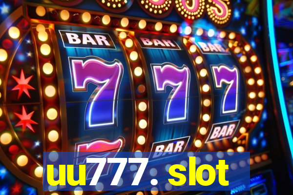 uu777. slot