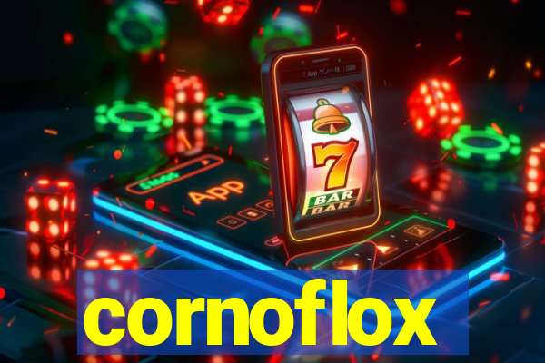 cornoflox
