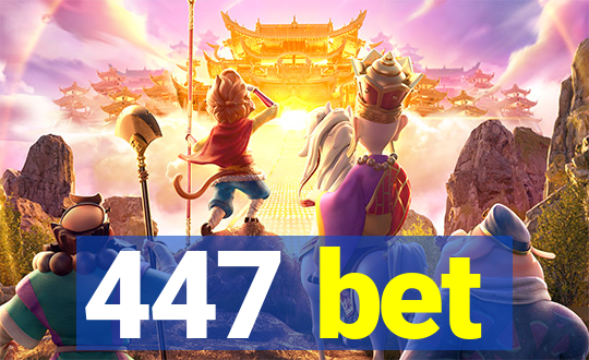 447 bet