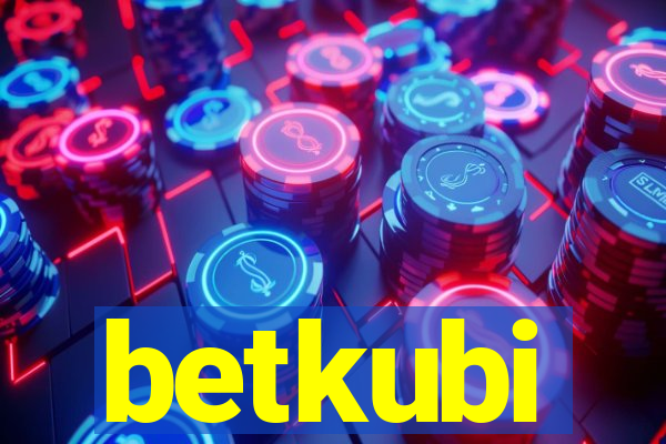 betkubi