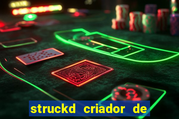 struckd criador de jogos 3d