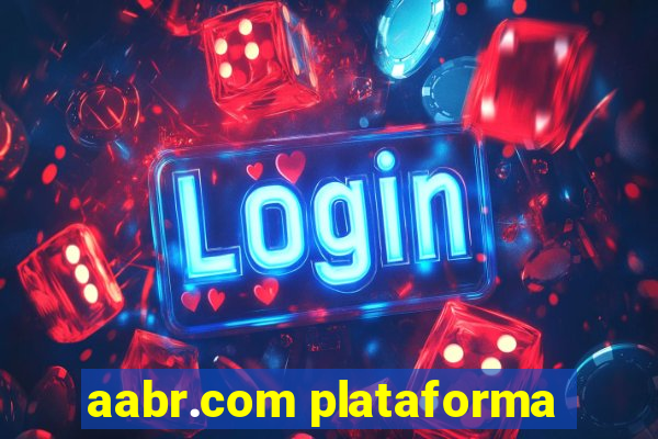 aabr.com plataforma