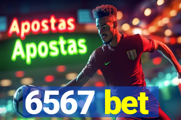 6567 bet
