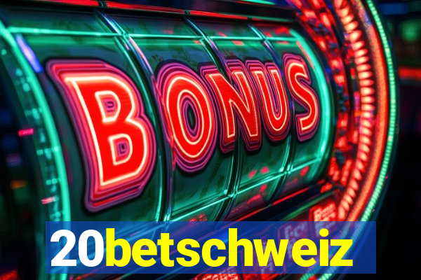 20betschweiz