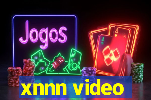 xnnn video