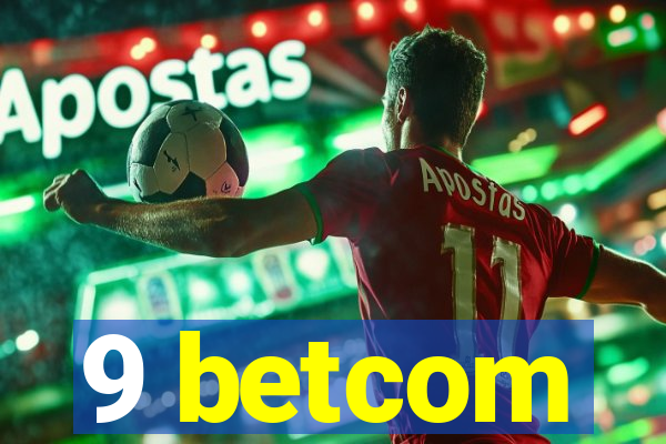 9 betcom