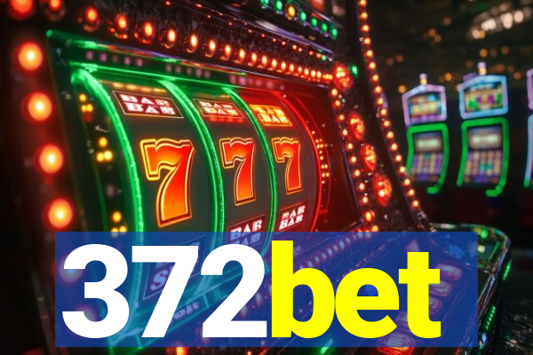 372bet