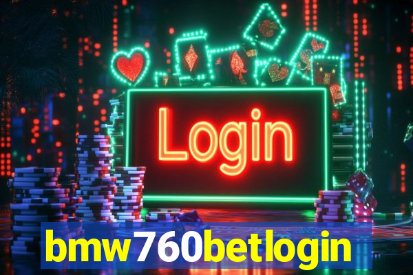 bmw760betlogin