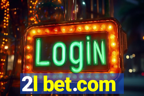 2l bet.com