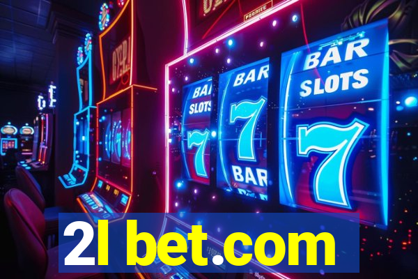 2l bet.com
