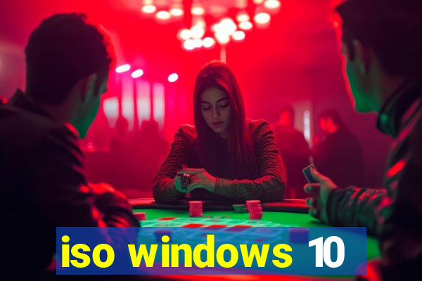 iso windows 10