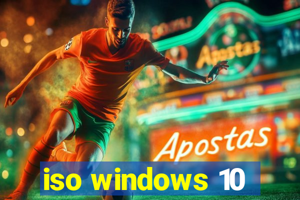 iso windows 10