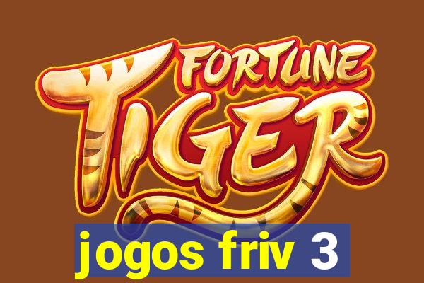 jogos friv 3