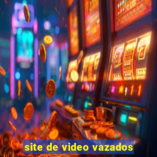 site de video vazados