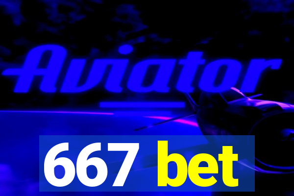 667 bet