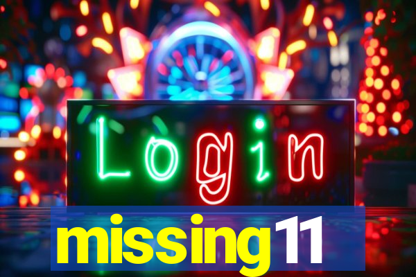 missing11