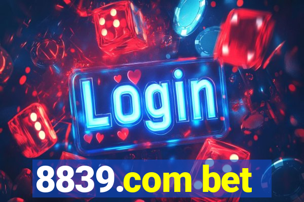 8839.com bet