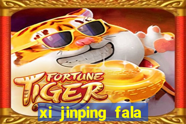 xi jinping fala quantos idiomas