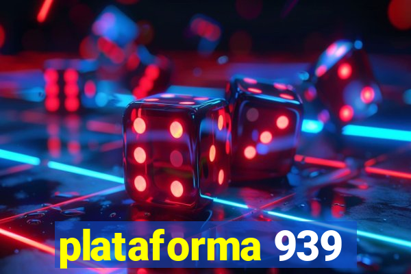 plataforma 939