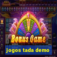 jogos tada demo