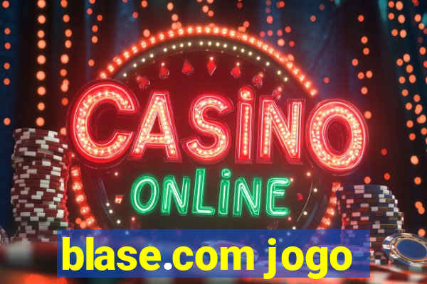 blase.com jogo