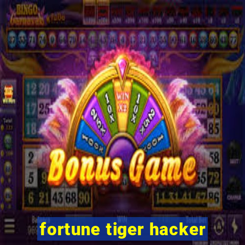 fortune tiger hacker