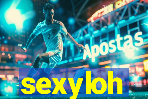 sexyloh