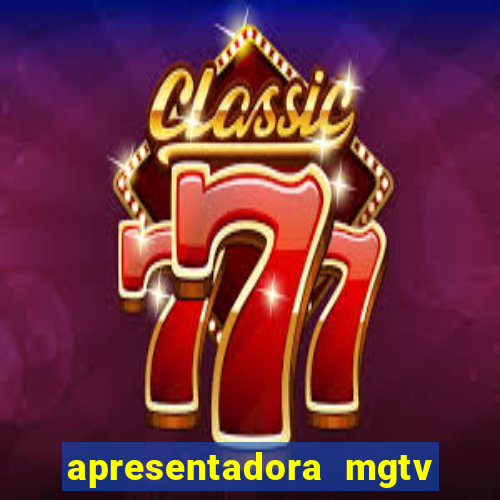 apresentadora mgtv vivian santos idade