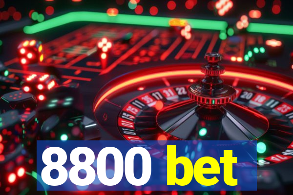 8800 bet