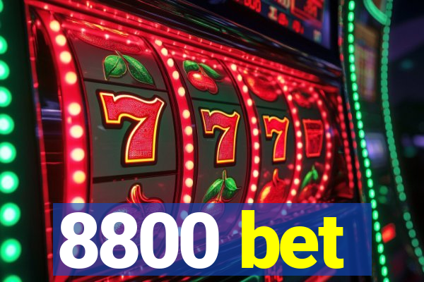 8800 bet