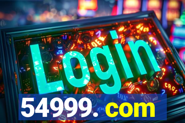 54999. com