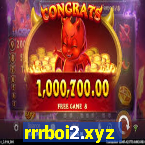 rrrboi2.xyz