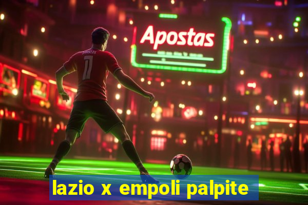 lazio x empoli palpite