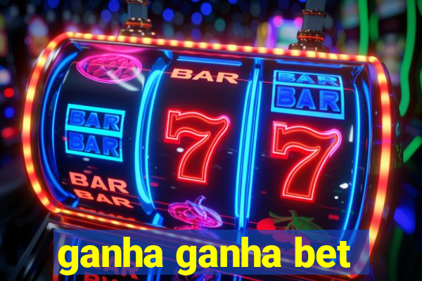 ganha ganha bet