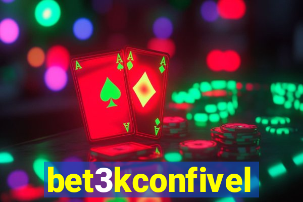 bet3kconfivel