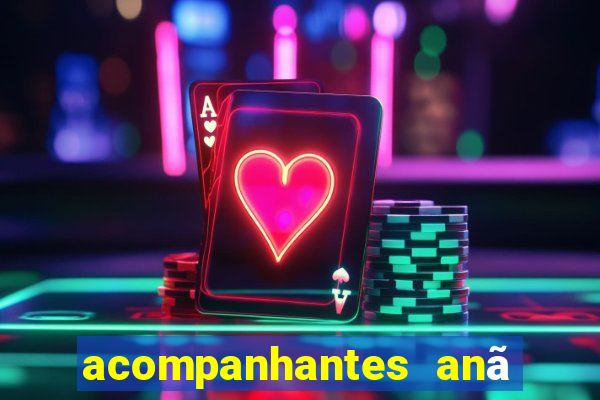 acompanhantes anã sao paulo