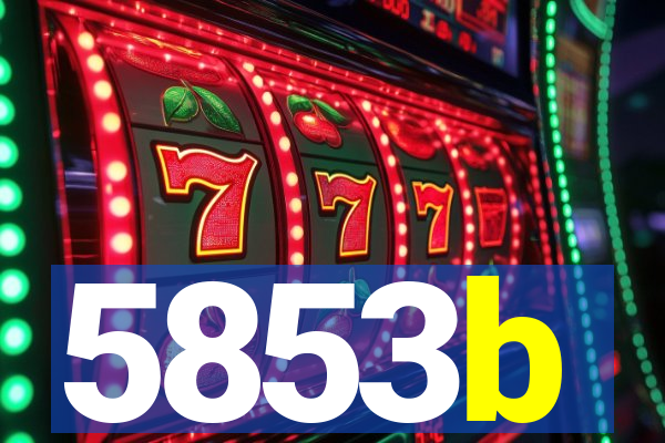 5853b