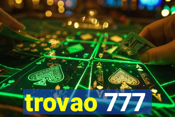 trovao 777