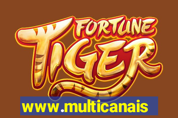 www.multicanais