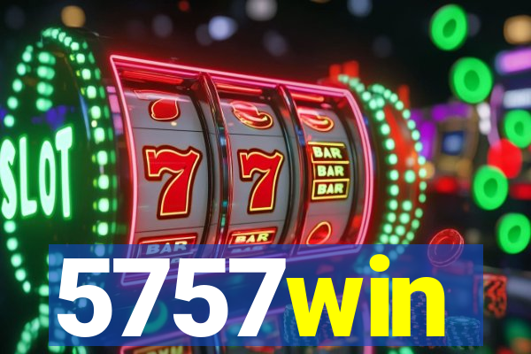 5757win