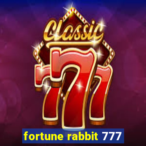 fortune rabbit 777