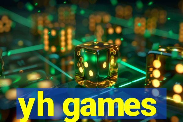yh games