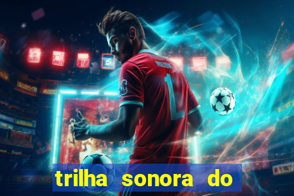 trilha sonora do filme cruzeiro das loucas