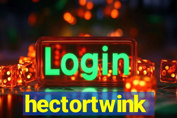 hectortwink