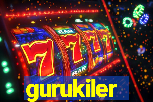 gurukiler